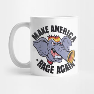 Make America Rage Again Mug